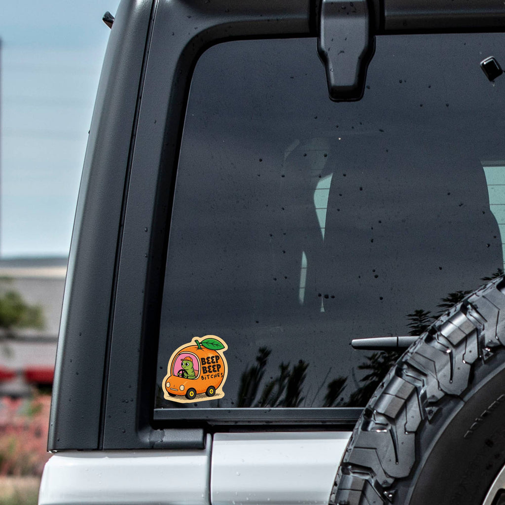 Beep Beep Bitches Caterpillar High Quality Vinyl Sticker