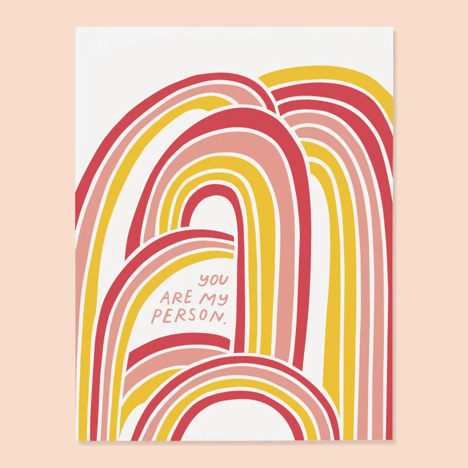 You Are My Person Greeting Card