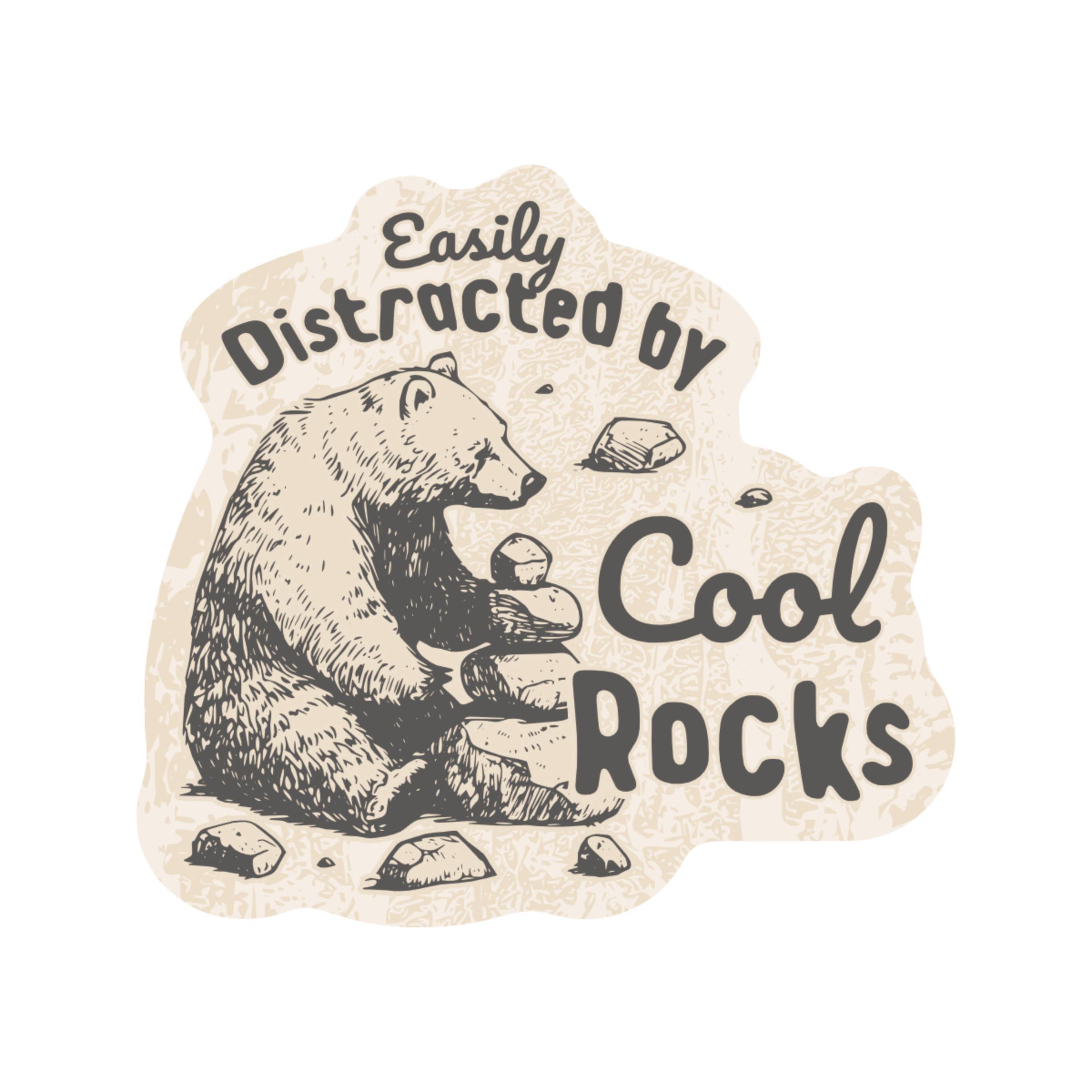 Distracted by Cool Rocks Bear High Quality Vinyl Sticker