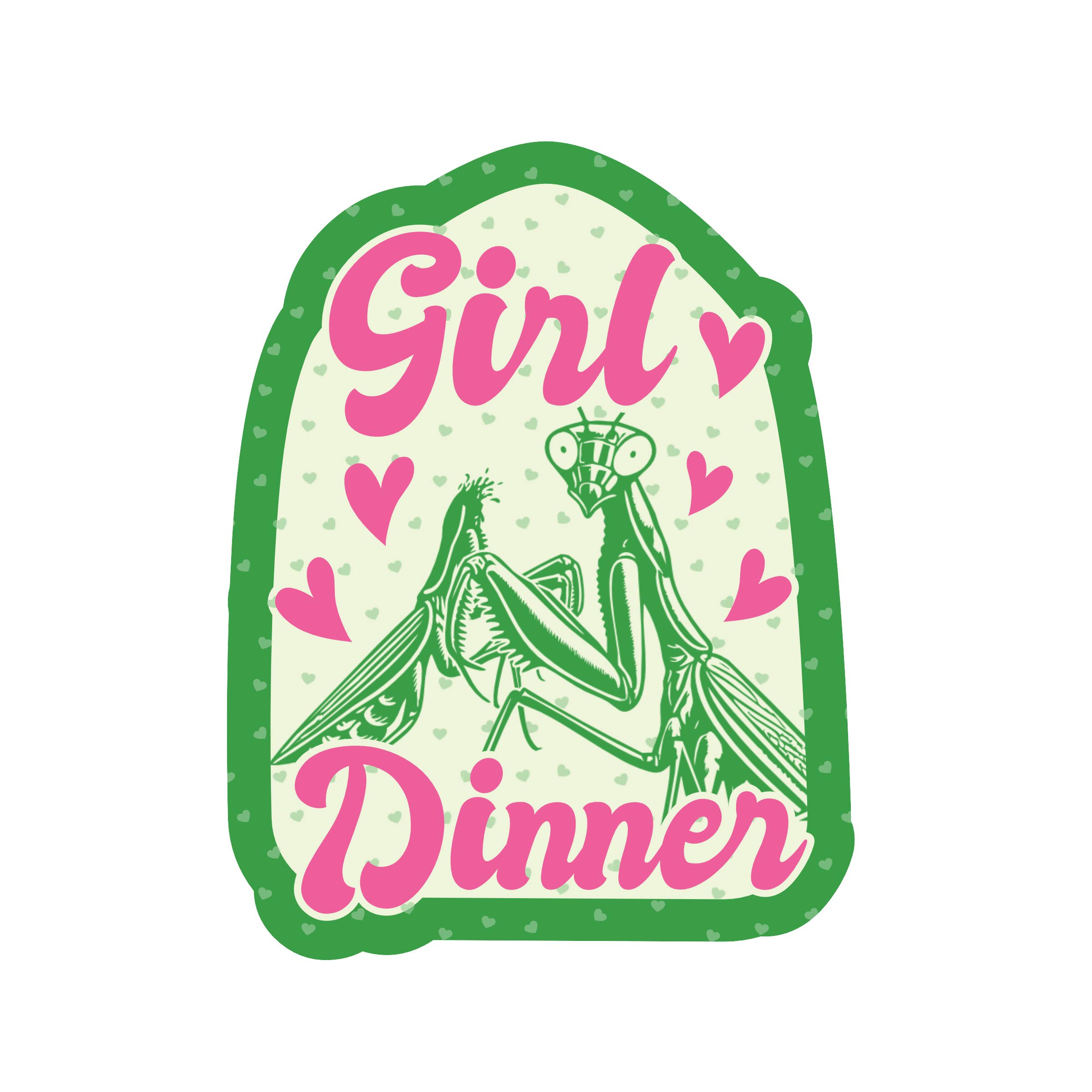 Girl Dinner Praying Mantis High Quality Vinyl Sticker